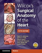 Wilcox's Surgical Anatomy of the Heart