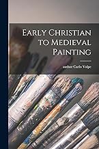 Early Christian to Medieval Painting