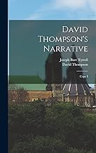 David Thompson's Narrative: Copy I