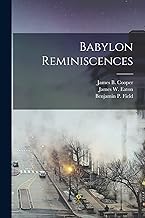 Babylon Reminiscences