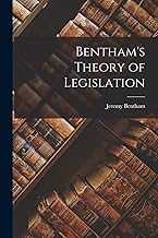 Bentham's Theory of Legislation