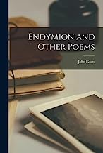 Endymion and Other Poems