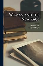 Woman and the new Race