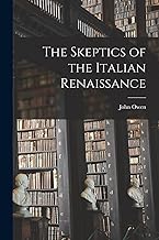 The Skeptics of the Italian Renaissance