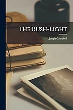 The Rush-light