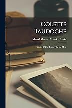 Colette Baudoche: Histoire D'Une Jeune Fille de Metz