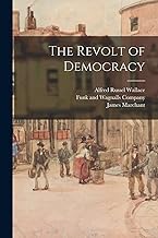 The Revolt of Democracy