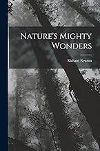 Nature's Mighty Wonders