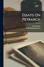 Essays On Petrarch