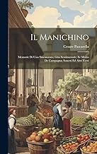 Il manichino; Memorie di uno smemorato; Gita sentimentale; Er morto de campagna; Sonetti ed altri versi