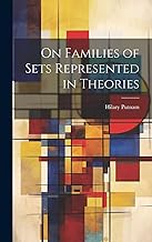 On Families of Sets Represented in Theories