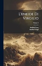 L'eneide Di Virgilio; Volume 2