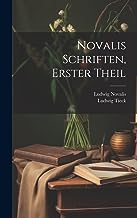 Novalis Schriften, Erster Theil