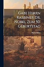 Gabe Herrn Rabbiner Dr. Nobel Zum 50. Geburtstag