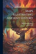 Maps Illustrating Ancient History