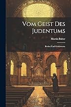 Vom Geist des Judentums: Reden und Geleitworte