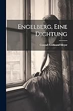 Engelberg, eine Dichtung
