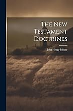 The New Testament Doctrines