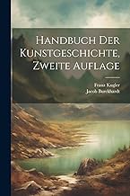 Handbuch der Kunstgeschichte, zweite Auflage