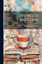 Rhymes of Rajputana