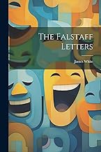 The Falstaff Letters