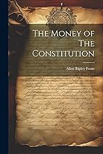 The Money of The Constitution