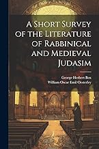 A Short Survey of the Literature of Rabbinical and Medieval Judasim