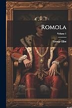 Romola; Volume 1