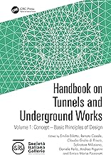 Handbook on Tunnels and Underground Works: Volume 1: Concept – Basic Principles of Design