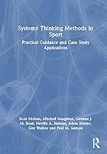 Systems Thinking Methods in Sport: Practical Guidance and Case Study Applications