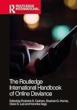 The Routledge International Handbook of Online Deviance