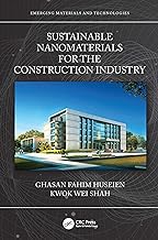 Sustainable Nanomaterials for the Construction Industry