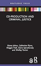 Co-production and Criminal Justice