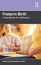 Preterm Birth: A Handbook for Midwives