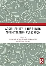 Social Equity in the Public Administration Classroom