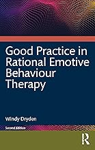 Good Practice in Rational Emotive Behaviour Therapy