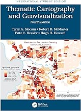 Thematic Cartography and Geovisualization: International Student Edition