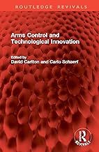 Arms Control and Technological Innovation