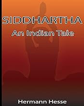 Siddhartha: An Indian Tale