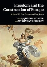 Freedom and the Construction of Europe: Volume 2