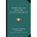 Entretiens Du Docteur: Au Sujet Des Affaires Presentes Par Rapport a la Religion (1au Sujet Des Affaires Presentes...