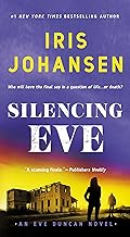 Silencing Eve: An Eve Duncan Novel