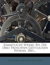 Böhme, J: Jacob Boehme's Sämmtliche Werke: dritter Band