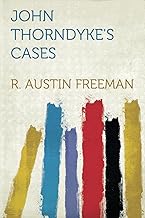 John Thorndyke's Cases related by Christopher Jervis and edi