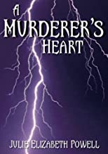 A Murderer's Heart