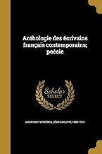 FRE-ANTHOLOGIE DES ECRIVAINS F