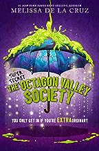 The (Super Secret) Society of Octagon Valley: 1