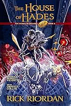 The House of Hades: the Graphic Novel: Heroes of Olympus, Book 4