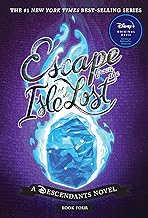 Escape from the Isle of the Lost: A Descendants Novel