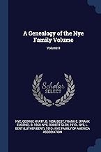 GENEALOGY OF THE NYE FAMILY VO